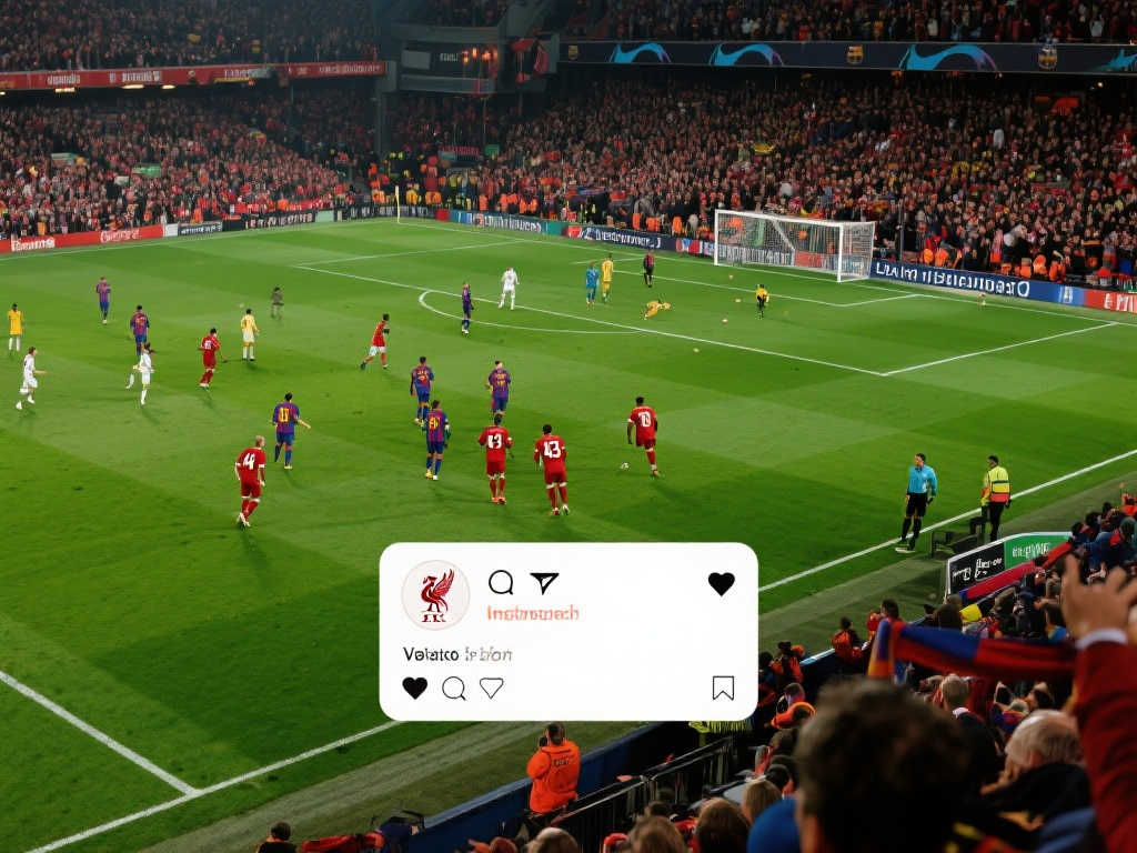 欧冠半决赛史上最佳?投票:利物浦4-3逆转巴萨 欧冠半决赛史上最佳?投票:利物浦4-3逆转巴萨